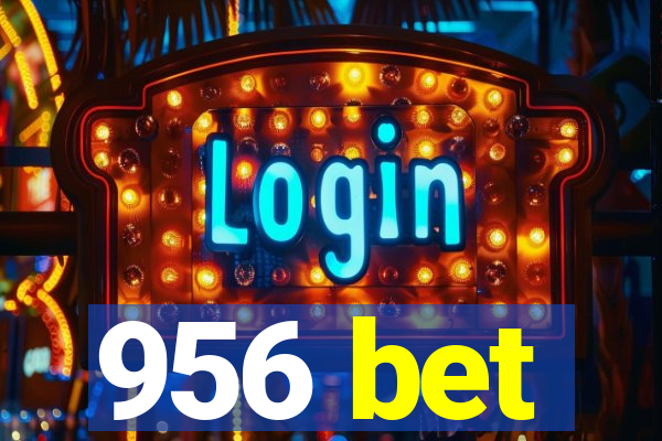 956 bet